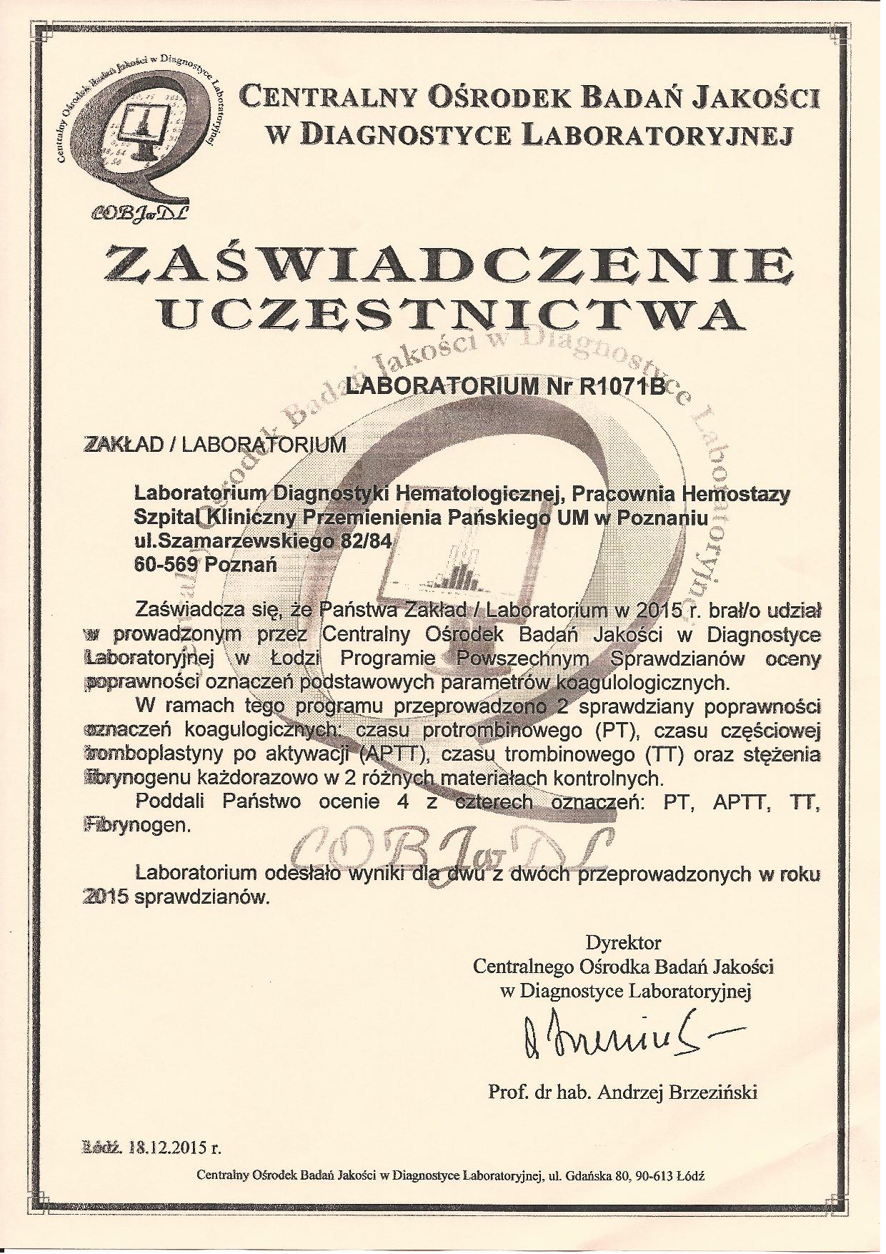 Certyfikat udziału w kontroli zewnątrzlaboratoryjnej w Centralnym Ośrodku Badań Jakości w Diagnostyce Laboratoryjnej.